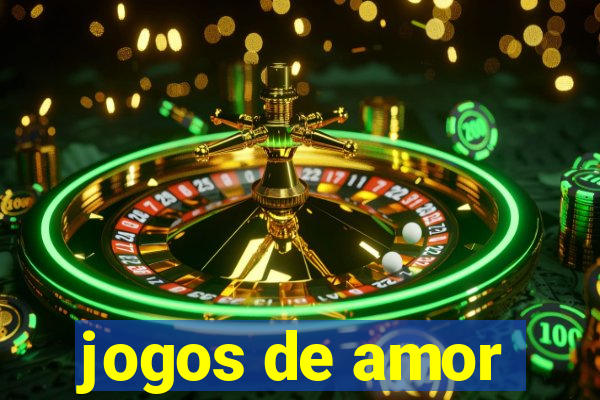 jogos de amor